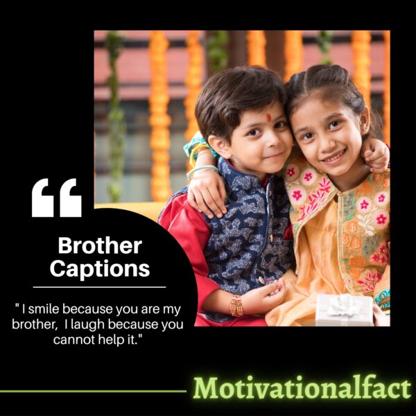 50+ Lovely Brother Captions For Instagram Perfect Tributes To Your Sibling