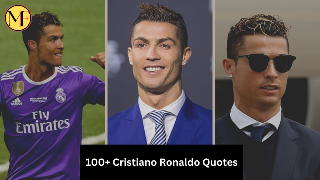 100+ Cristiano Ronaldo Quotes
