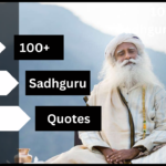 100+ Sadhguru Quotes
