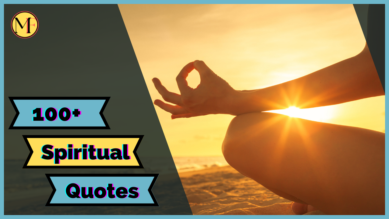 100+ Spiritual Quotes