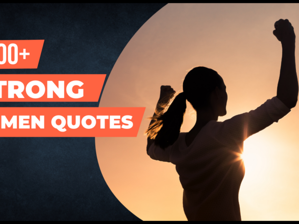 100+ strong women quotes