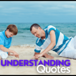 100+ understanding Quotes