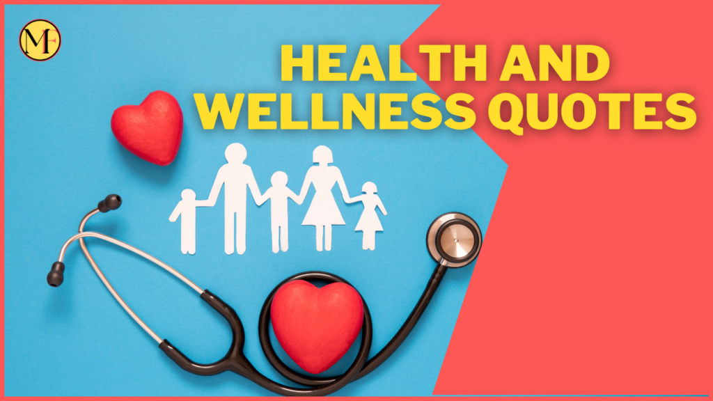 100+ Health And Wellness Quotes