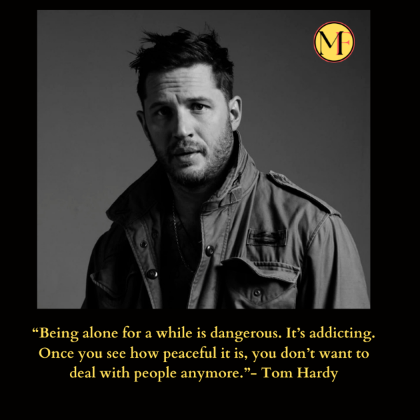 Tom Hardy Quotes Net Worth Biography And Career 