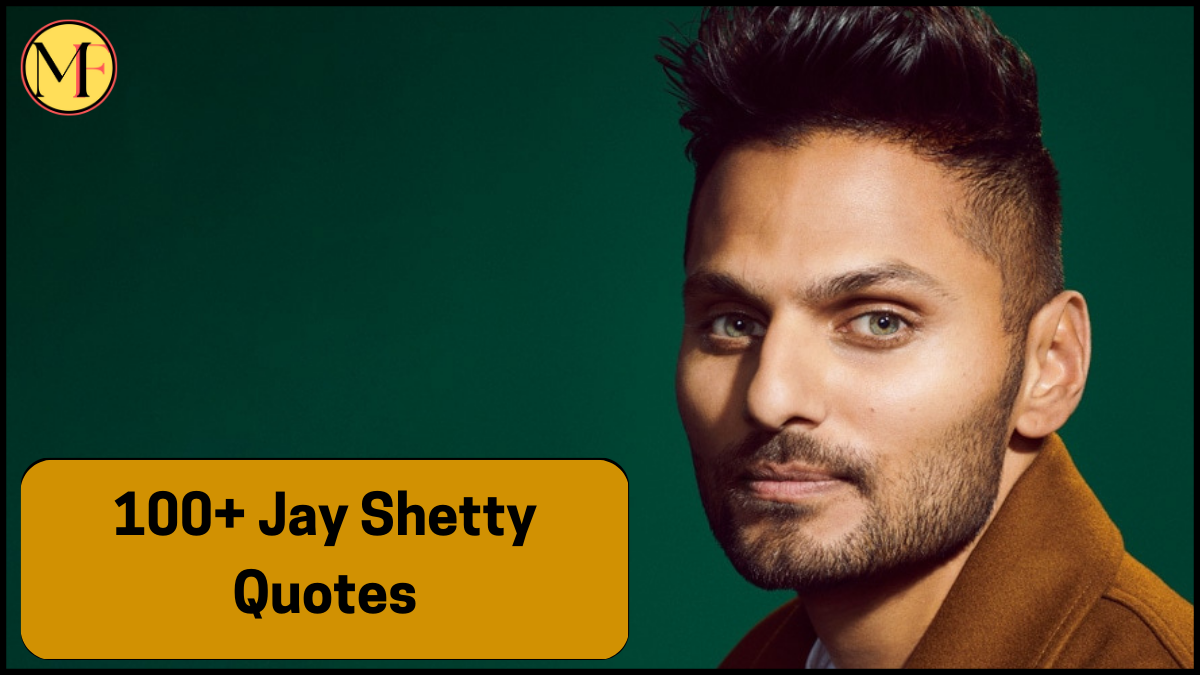 100+ Jay Shetty Quotes