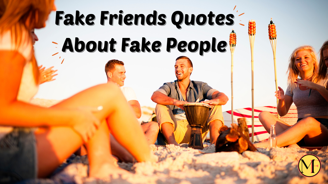 Fake Friends Quotes About Fake People