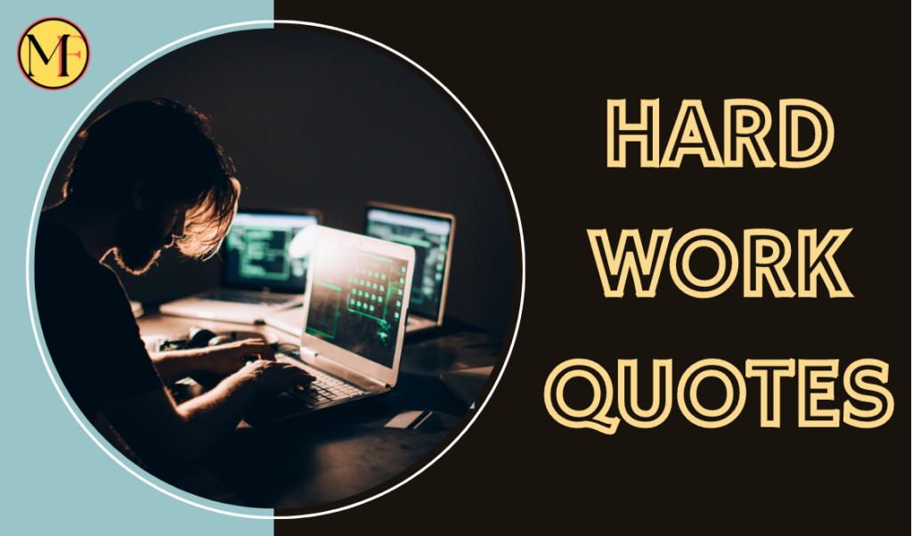Hard Work Quotes