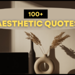 100+ Aesthetic Quotes (1)