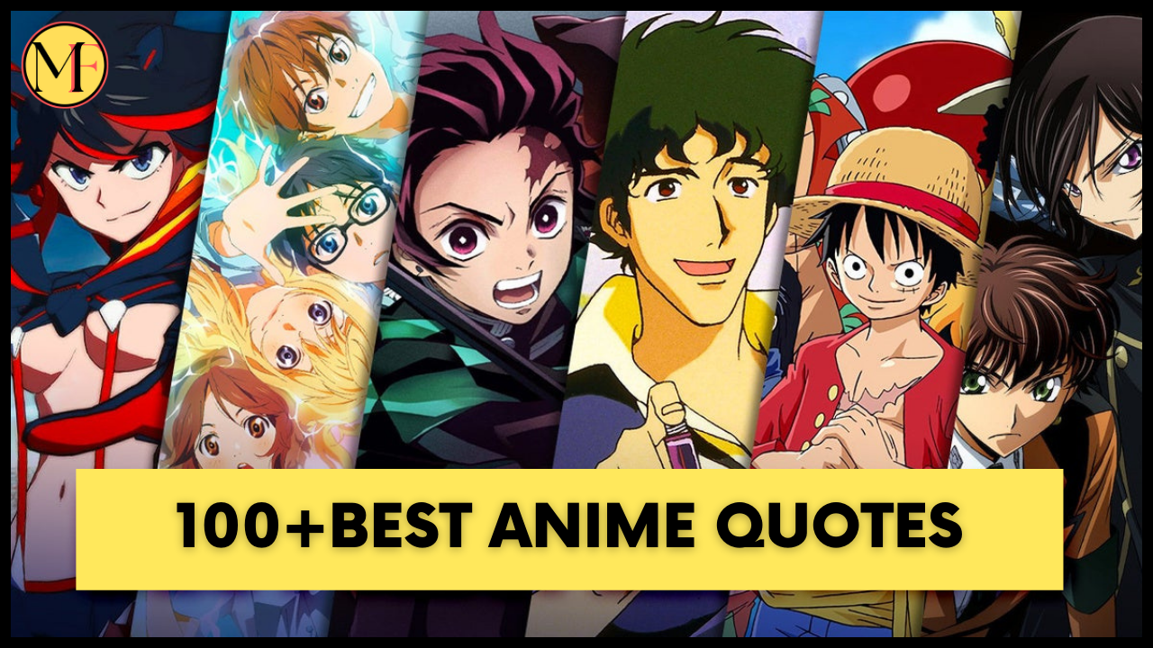 100+ Best Anime Quotes