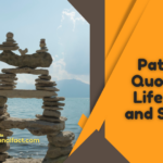 Patience Quotes on Life, Love and Success
