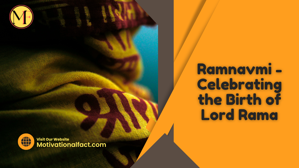 Ramnavmi - Celebrating the Birth of Lord Rama