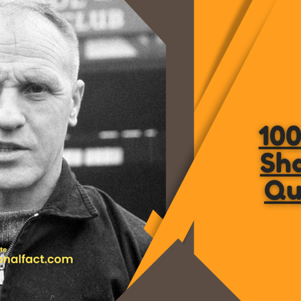 100+ Bill Shankly Quotes