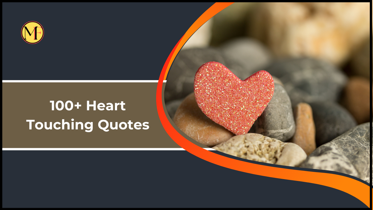 100+ Heart Touching Quotes