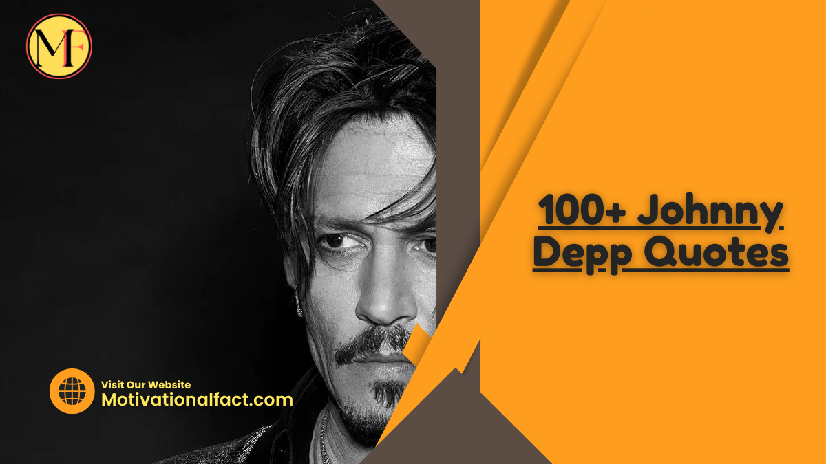 100+ Johnny Depp Quotes