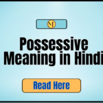 _Possessive Meaning in Hindi