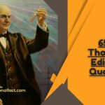 65+ Thomas Edison Quotes