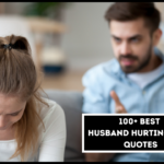 100+ Best Husband Hurting Wife Quotes