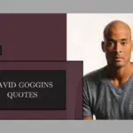 David Goggins Quotes