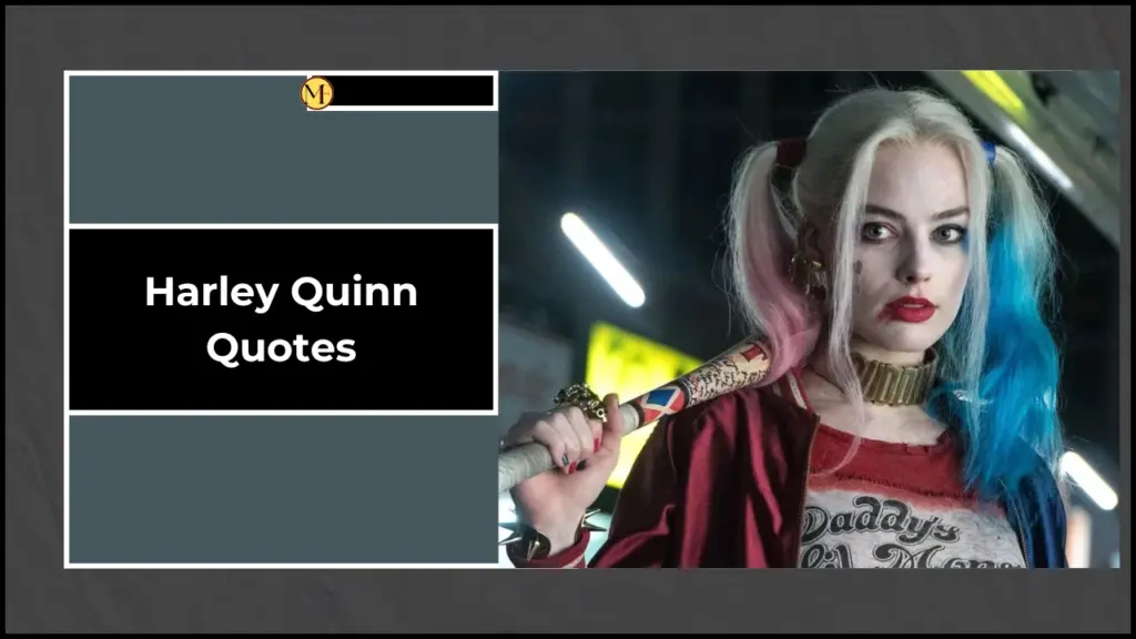 Harley Quinn Quotes