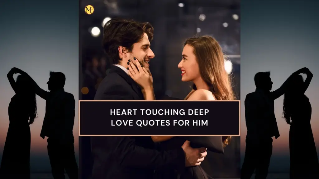 heart touching deep love quotes for him