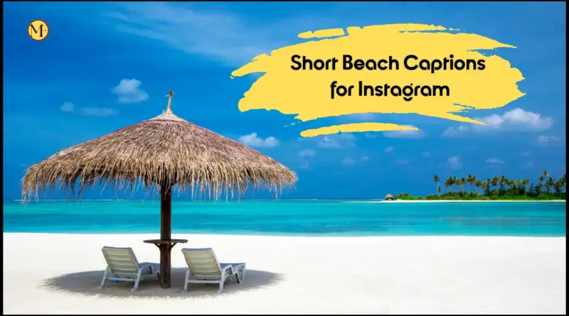 Short Beach Captions for Instagram