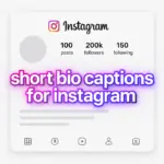 short bio captions for instagram
