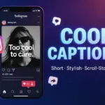 cool short captions for instagram