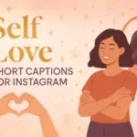 self love short captions for instagram
