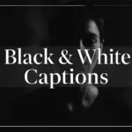 short caption for black and white pic