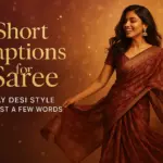 short caption for saree