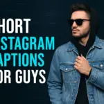 short instagram captions for guys
