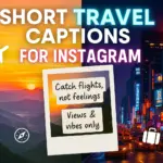 short travel captions for instagram